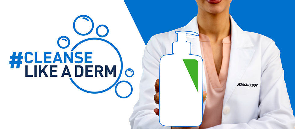 Cleanse like a derm
